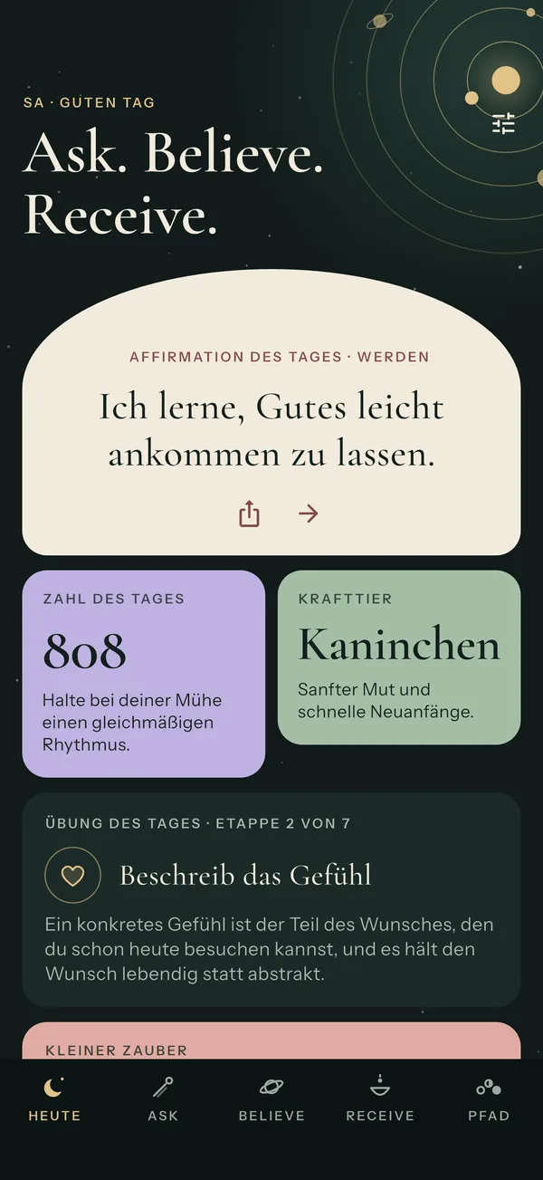 Der Heute-Bildschirm: eine Affirmation, die Zahl des Tages und ein Krafttier